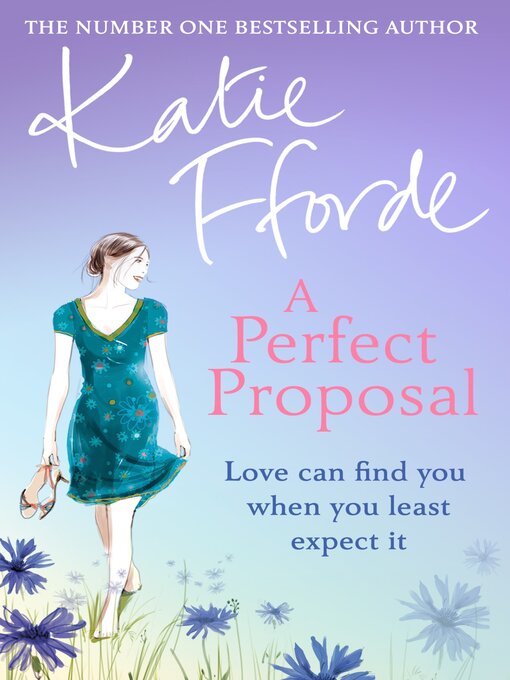 Title details for A Perfect Proposal by Katie Fforde - Available